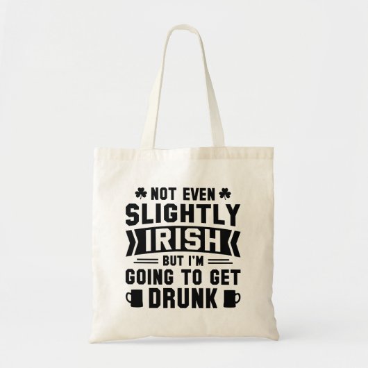 Tote Bag Pas même un peu irlandais, mais je vais m’endormir (Devant)