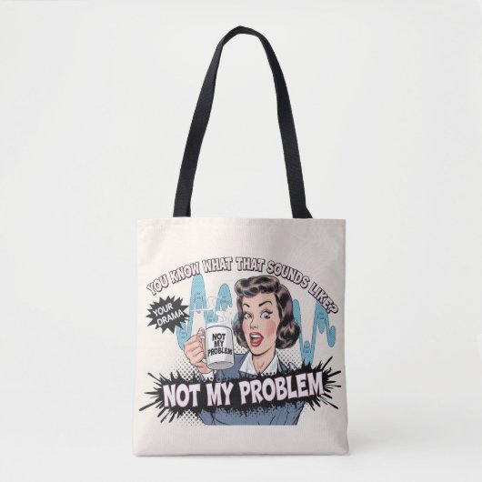 Tote Bag Pas mon problème (Devant)