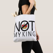 Tote Bag Pas mon roi (De près)