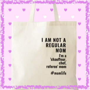 Tote Bag Pas une maman ordinaire Cadeau drôle de fête des m