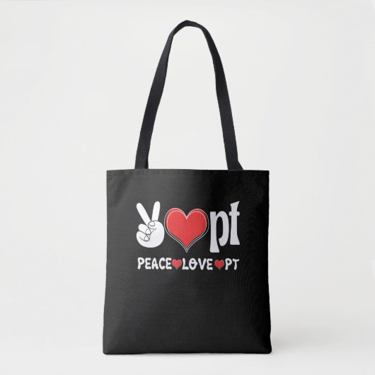 Tote Bag Peace Love PT physiothérapeute (Devant)