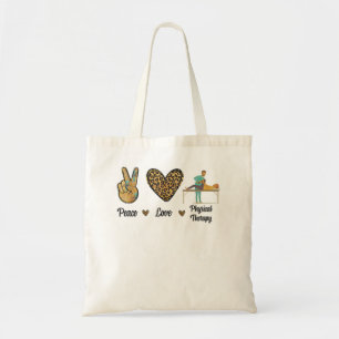 Tote Bag Peace Love Thérapie physique PT Mois Thérapiste Le