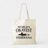 Tote Bag Pêcheur le plus Okayest dans le monde (Dos)