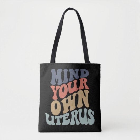 Tote Bag Pensez à votre propre utérus féministe (Devant)