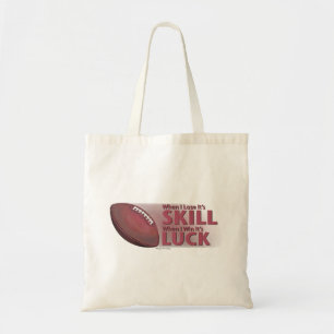 Tote Bag Perdre des compétences gagner la chance Football