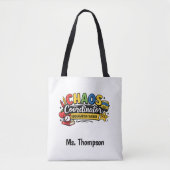 Tote Bag Personalized Chaos  Coordinator Teacher  (Devant)