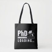 Tote Bag Phd Loading Bar Graduate Student White Fun Script (Devant)