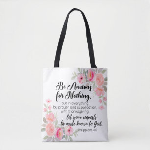 Tote Bag Philippiens 4:6 Soyez anxieux pour rien de rose fl