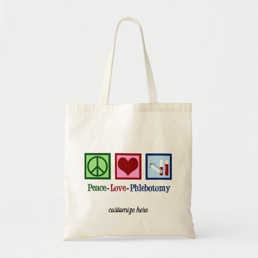 Tote Bag Phlebotomiste Peace Love Phlebotomie Custom (Devant)