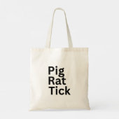 Tote Bag Pig Rat Tick PRT (Dos)