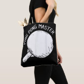 Tote Bag Ping Pong Master Drôle Dire Tennis De Table (De près)