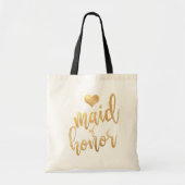 Tote Bag PixDezines Maid of Honor/Faux Gold Script (Devant)