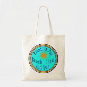 TOTE BAG PLAGE, SABLE ET SOLEIL ! FABULEUX FUN SUNNY PARTI