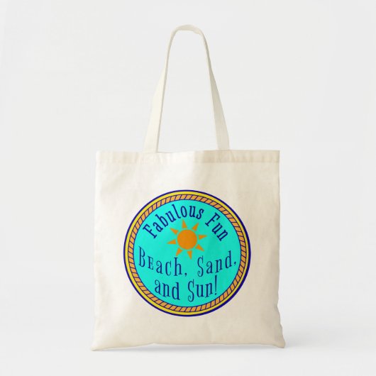 TOTE BAG PLAGE, SABLE ET SOLEIL ! FABULEUX FUN SUNNY PARTI (Devant)