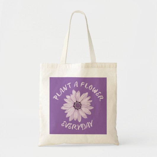 Tote Bag Plante Une Fleur Tous Les Jours (Devant)