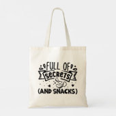 Tote Bag Plein de secrets et de snacks, drôle (Dos)