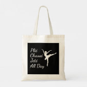 Tote Bag Plie Chasse Jete Toute la journée Mignonne Dance d (Dos)