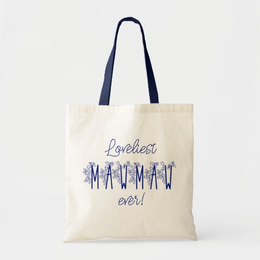 Tote Bag Plus beau Mawmaw jamais (Devant)
