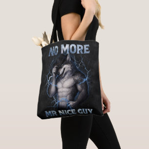 Tote Bag Plus de Monsieur Gentil Mec Drôle de Mème de Loup