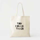 Tote Bag Plus docile humain minuscule (Devant)