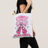Tote Bag Plus fort que le cancer du sein (De près)