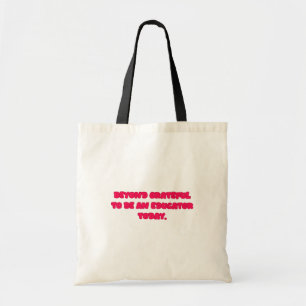 Tote Bag Plus que reconnaissant d'être un cadeau d'éducateu