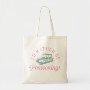 Tote Bag Pontoon Boat Lake Vacances d'été drôle Dire