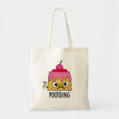 Tote Bag Poot Drôle Pudding Fart Pun (Devant)