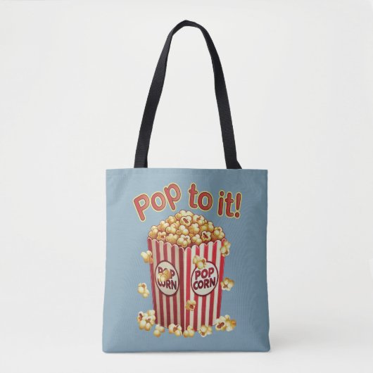 Tote Bag Poppin' avec Style - "Pop to it!" (Devant)