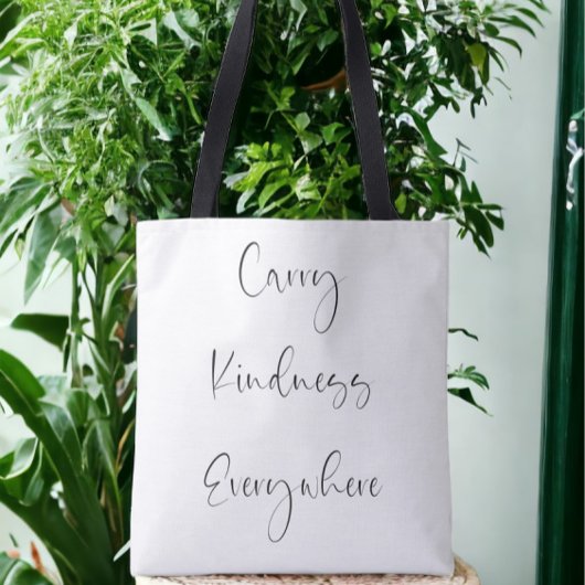 Tote Bag Porter la gentillesse partout Script Inspiration