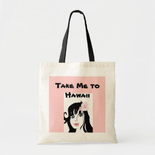 Tote Bag Portez-moi en Hawaï