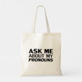 Tote Bag Posez-moi des questions sur mon Pronouns noir mode (Dos)