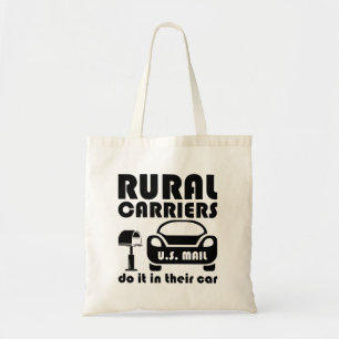 Tote Bag Postal Worker Rural Carriers Do It In Their Car