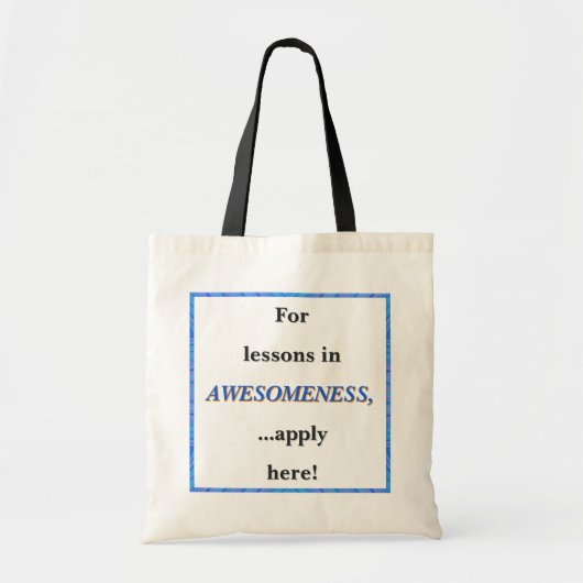 Tote Bag Pour des leçons d'incroyabilité (Devant)