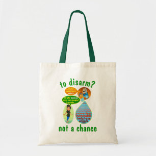 Tote Bag Pour désarmer fourre-tout ?