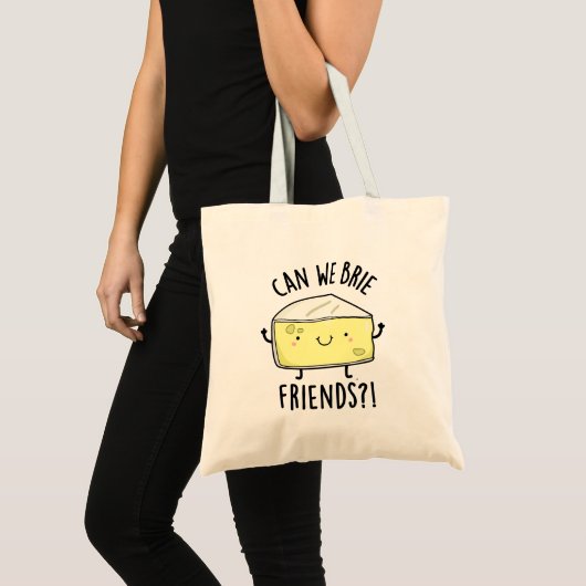 Tote Bag Pouvons-nous Brie Amis Drôle Pun au fromage (Devant (produit))
