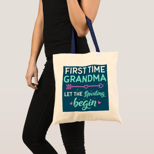 Tote Bag Première Fois Grand-Mère Laisser Le Spoiling Comme (Devant (produit))