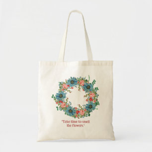 Tote Bag Prenez le temps La couronne de fleurs de printemps