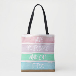 Tote Bag Prenez Votre Gâteau