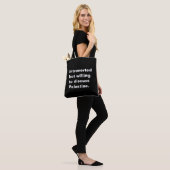 Tote Bag Présenté mais disposé à discuter de la Palestine (Sur le modèle)