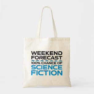 Tote Bag Prévisions de fin de semaine - 100% Chance de scie