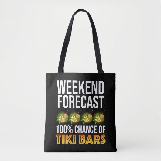 Tote Bag Prévisions de week-end - 100 % de chances de bars (Devant)