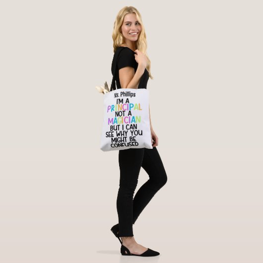 Tote Bag Principal funny "I'm a principal, not a magician" (Sur le modèle)