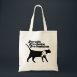 Tote Bag Pro Cats pro Choice pro Feminisme<br><div class="desc">Pro Cats pro Choice pro Feminisme</div>