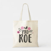 Tote Bag Pro Roe (Dos)