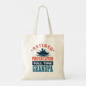 Tote Bag Procureur Retraité à temps plein Grand-père Retrai (Dos)
