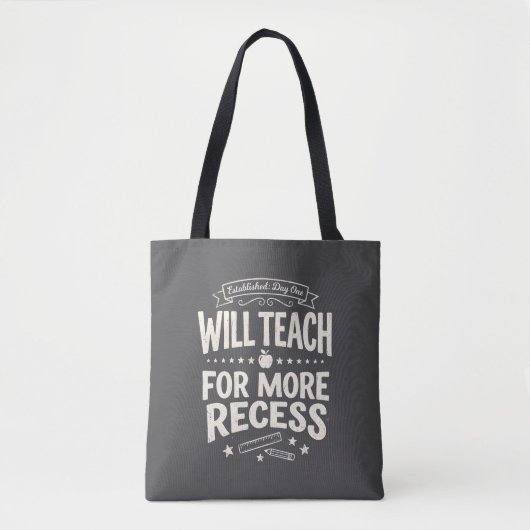 Tote Bag Prof amusant "enseignera en échange de plus de réc (Devant)