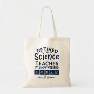 Tote Bag Professeur de sciences à la retraite C'est le week