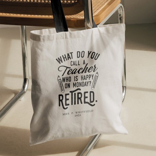 Tote Bag Professeur retraité Chef de l'école Retraite sur m