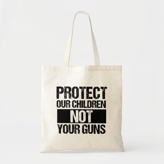Tote Bag Protégez nos enfants et non vos armes (Devant)